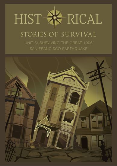 Picture of I Survived Curriculum - Historical Stories of Survival Unit 5 Surviving The Great San Francisco Earthquake 1906 - Family License
