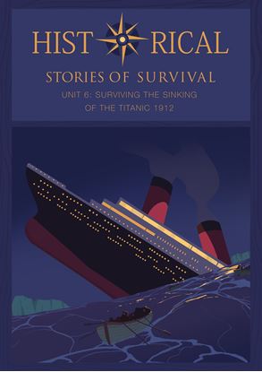 Picture of I Survived Curriculum - Historical Stories of Survival Unit 6 Surviving The Sinking of the Titanic 1912 - Co-op/School License